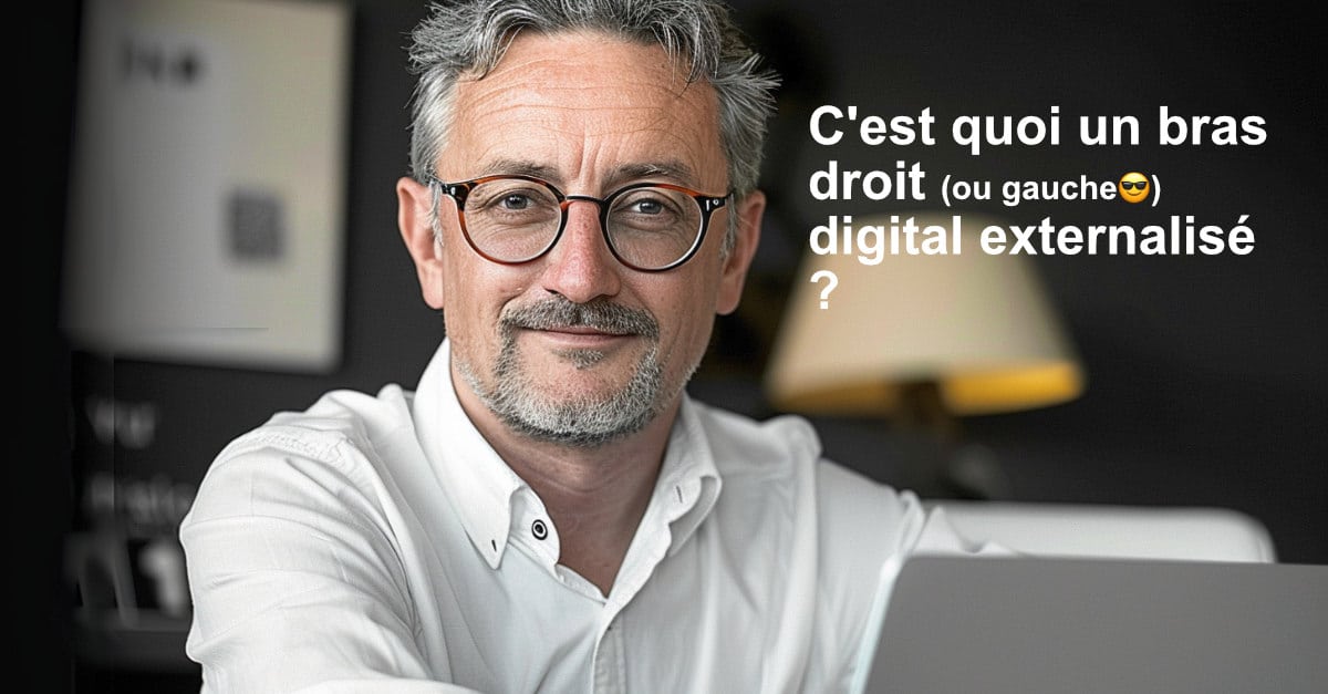 bras droit digital externalisé